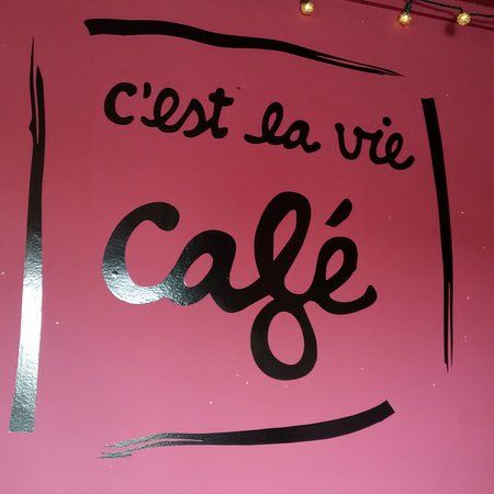 C'est la Vie Cafe