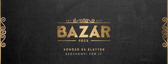 BAZAR - Pecs